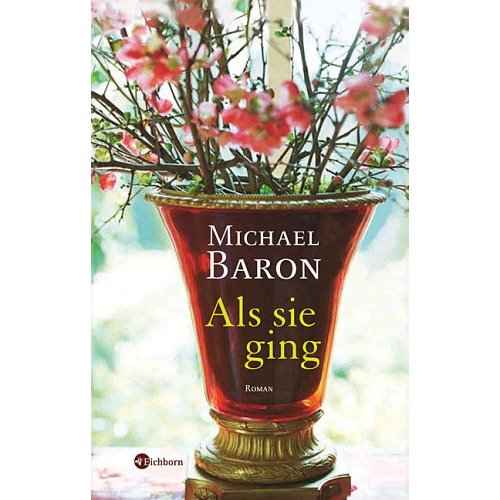 Cover Als sie ging von Michael Baron